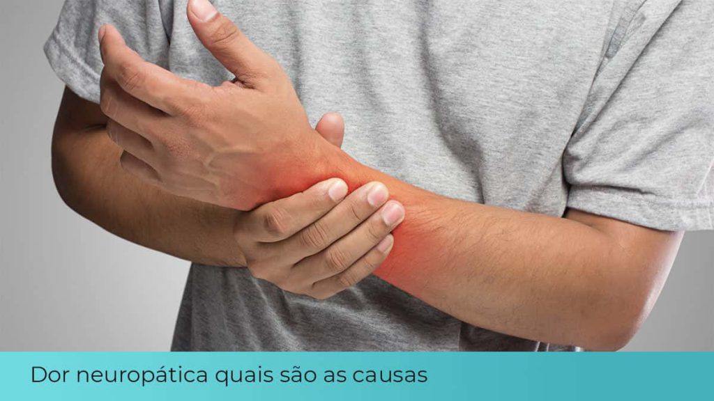 Dor-neuropática-quais-são-as-causas